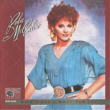 Album Reba McEntire: Have I Got A Deal For You