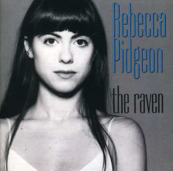 CD Rebecca Pidgeon: The Raven