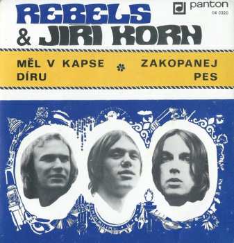 SP Jiří Korn: Měl V Kapse Díru ✽ Zakopanej Pes