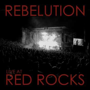 CD/DVD Rebelution: Live At Red Rocks