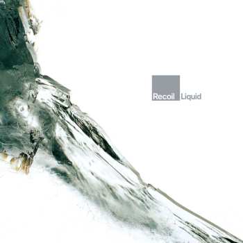 2LP Recoil: Liquid