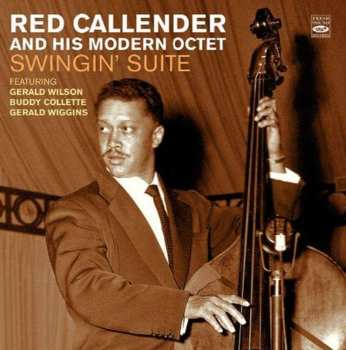 Album Red Callender And His Modern Octet: Swingin' Suite