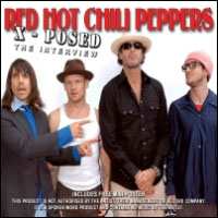 Album Red Hot Chili Peppers: Red Hot Chili Peppers X-Posed (The Interview)