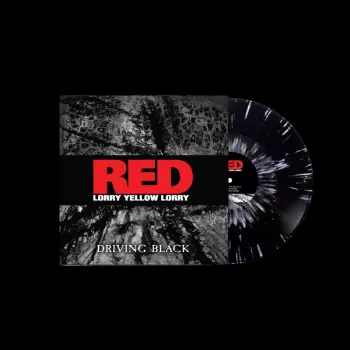 Red Lorry Yellow Lorry: Driving Black Ep