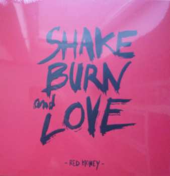LP Red Money: Shake Burn And Love