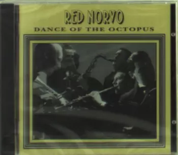 Red Norvo: Dance Of The Octopus