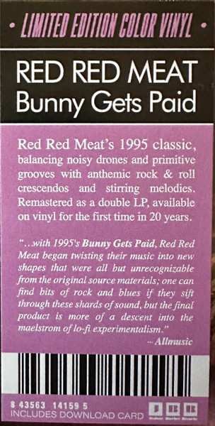 2LP Red Red Meat: Bunny Gets Paid CLR | LTD