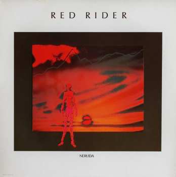 LP Red Rider: Neruda