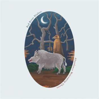 Album Red River Dialect: Abundance Welcoming Ghosts