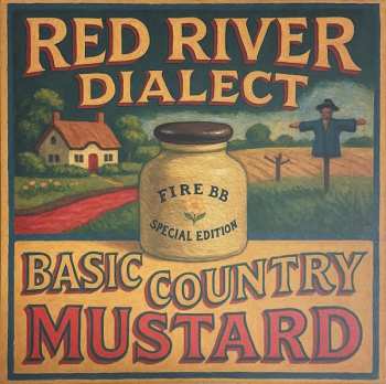 Album Red River Dialect: Basic Country Mustard
