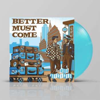 Album Red Stripes: Better Must Come