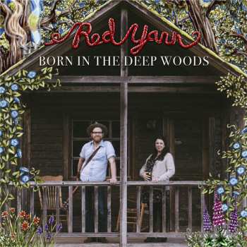 Album Red Yarn: Born In The Deep Woods