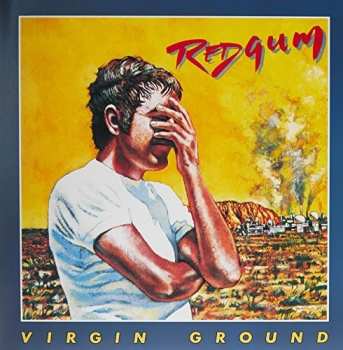 Album Redgum: Virgin Ground