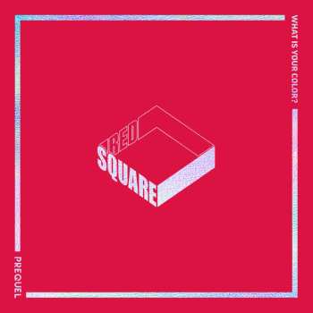 Album Redsquare: Prequel