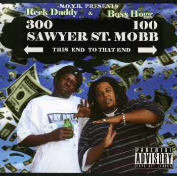 Boss Hogg: Sawyer St. Mobb