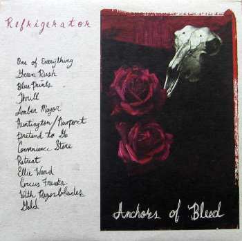 LP Refrigerator: Anchors Of Bleed