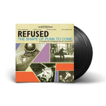 2LP Refused: The Shape Of Punk To Come (A Chimerical Bombination In 12 Bursts)