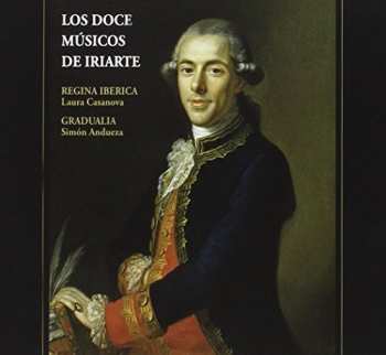 Album Regina Ibérica: Los Doce Músicos de Iriarte