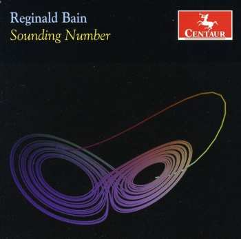 Album Reginald Bain: Sounding Number