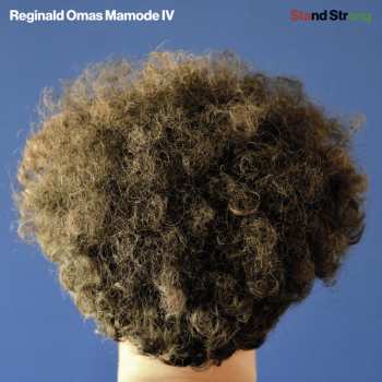 Album Reginald Omas Mamode IV: Stand Strong