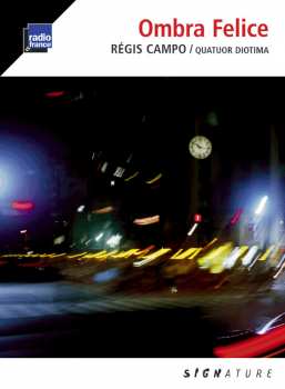 CD Quatuor Diotima: Ombra Felice