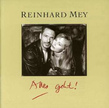 Album Reinhard Mey: Alles Geht!