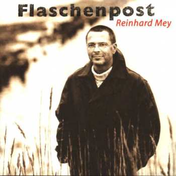 Album Reinhard Mey: Flaschenpost