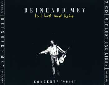 2CD Reinhard Mey: Mit Lust Und Liebe - Konzerte '90/91
