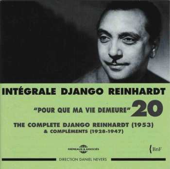 Album Reinhardt,django: Complete Django Reinhardt 20: Pour Que Ma Vie