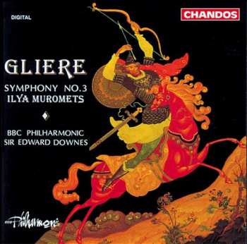 CD BBC Philharmonic: Symphony No. 3 (Ilya Muromets)
