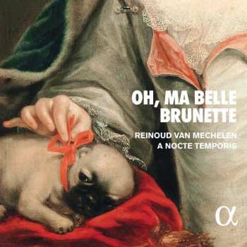 CD Reinoud Van Mechelen: Oh, Ma Belle Brunette