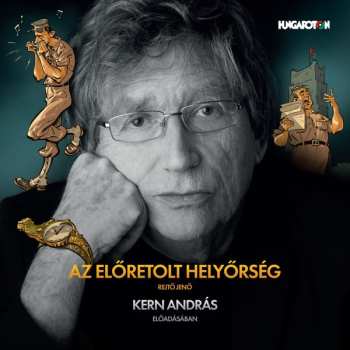 Album Rejto / Kern: Az Eloretolt Helyorseg