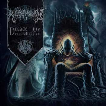 Album Relics Of Humanity: Decade Ov Desacralization