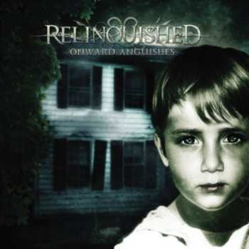 Album Relinquished: Onward Anguishes