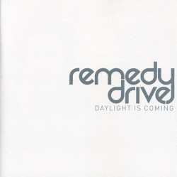 CD Remedy Drive: Daylight Is Coming