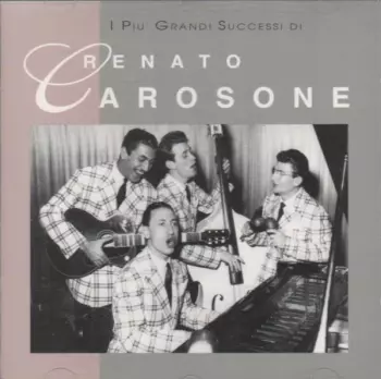 I Più Grandi Successi Di Renato Carosone