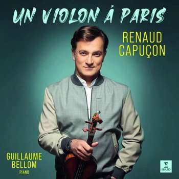 LP Renaud Capuçon: Un violon à Paris