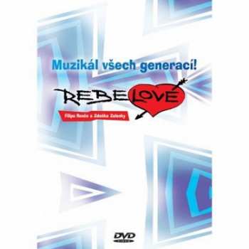 Album Various: Renč, Zelenka: Rebelové - Muzikál vše