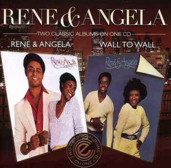Rene & Angela / Wall To Wall