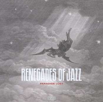 2LP Renegades Of Jazz: Paradise Lost