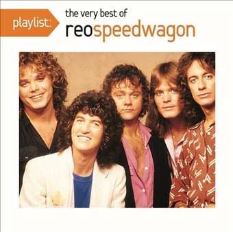 CD REO Speedwagon: Playlist: The Very Best Of REO Speedwagon