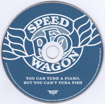 CD REO Speedwagon: You Can Tune A Piano But You Can't Tuna Fish