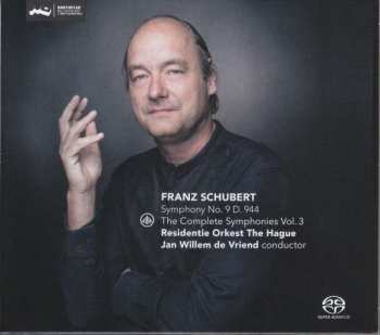 SACD Franz Schubert: The Complete Symphonies Vol. 3 Symphony No. 9, D. 944