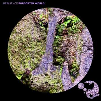 Album Resilience: Forgotten World