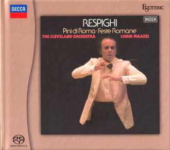 SACD Ottorino Respighi: Pini Di Roma ∙ Feste Romane LTD