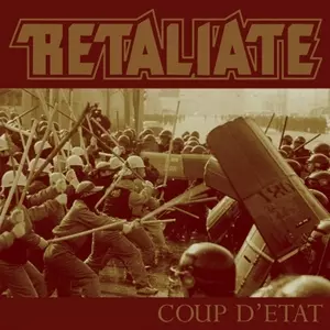 Retaliate: Coup D'Etat