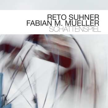 Album Reto Suhner: Schattenspiel