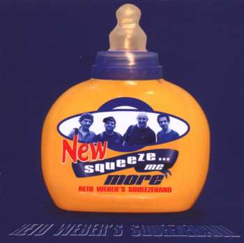 Album Reto Weber's Squeezeband: Squeeze Me More