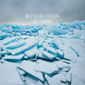 CD Retribution Gospel Choir: 2