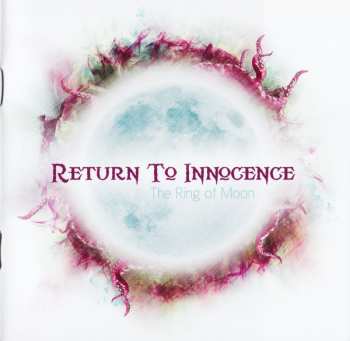 Album Return To Innocence: The Ring Of Moon